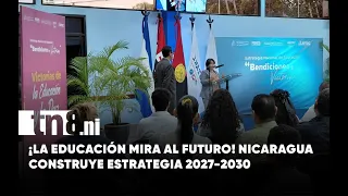 Nicaragua's education sector outlines new challenges for 2027-2030