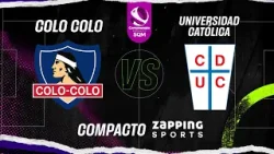 Compacto Fecha 8 // Colo Colo VS Universidad Católica // Campeonato Femenino SQM 2024
