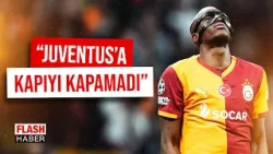 Bülent Tuncay: Juventus Lig'i Kenara Bırakıp Bütün Gücüyle Galatasaray'a Hazırlandı | 25.02.2026