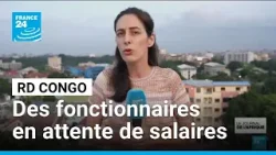 RD Congo : des fonctionnaires en attente de salaires, un "problème technique" selon les autorités