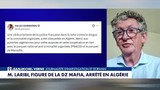 Jean-Michel Verne: "Can we cooperate with Algeria on drug trafficking as we do on terrorism?"