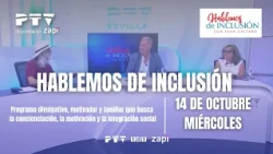 🤝HABLEMOS DE INCLUSIÓN HD | T04 E96 | 14 octubre