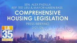 Comprehensive Housing Legislation Press Briefing 2/21/24