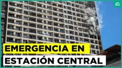 Incendio en Estación Central: Fuego consume un departamento en piso 15