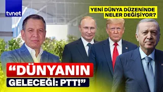 Coşkun Başbuğ: We Said PUTIN, TRUMP, and ERDOĞAN Would Determine the Future!