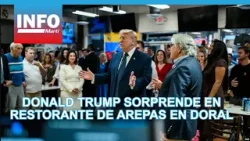 Donald Trump sorprende en restorán de arepas en Doral