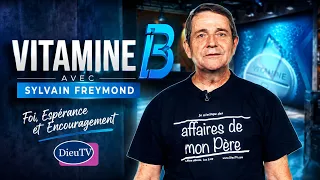 Support the Vitamine B program with Sylvain Freymond