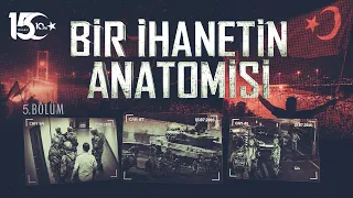 Anatomy of a Betrayal - Episode 5
