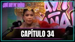 ¿Qué hay pa' dañar en La casa de los famosos? CAPÍTULO 34 | La noche carnavalera