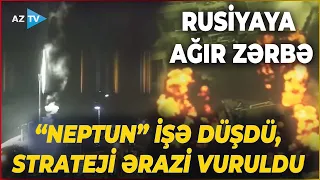Rusiyanı CAN EVİNDƏN VURDULAR – Ukrayna “NEPTUN” qanadlı raketini İŞƏ SALDI