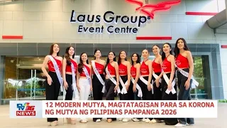 12 modern Mutya, magtatagisan para sa korona ng Mutya ng Pilipinas Pampanga 2026‎ | CLTV36 News Clip
