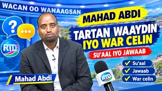 Wacan oo wanaagsan : Tartan u dhexeeya daawadayaasha barnaamijka