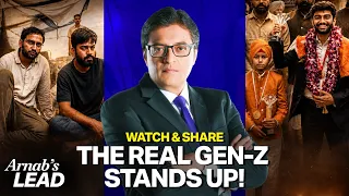 Time Up For Dipke-Ranka’s Fake Gang As Real Gen Z Stands Up | Arnab’s Lead