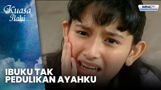 Ibuku Tak Pedulikan Ayahku | GELANG EMAS PEMBAWA TUMBAL | KUASA ILAHI