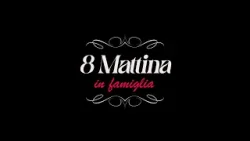 8 Mattina in Famiglia del 20/02/2026