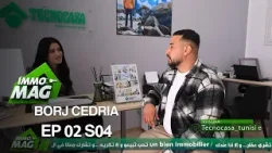 Immo Mag S04  Ep 02 ll Borj Cedria