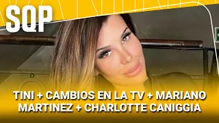 TINI + CAMBIOS EN LA TV + MARIANO MARTINEZ + CHARLOTTE CANIGGIA #SQP | Programa completo (02/09/26)