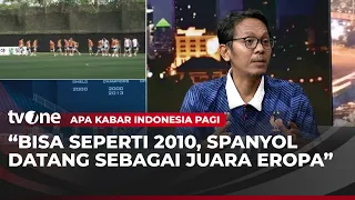 Akmal: Spain Is the Team with the Best Defense | AKIP tvOne
