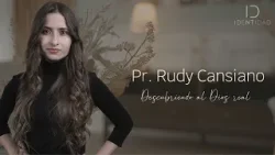 Identidad de Pr. RUDY CASIANO - Descubriendo al Dios real I CAP 238  TV Nuevo Tiempo | Temp 2026