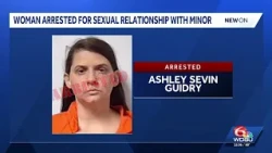 Louisiana woman arrested, accused of having sexual relationship with a minor