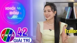 Trailer | Khởi Đầu Mới - Tập 42: Diễn viên Trang Tuyền