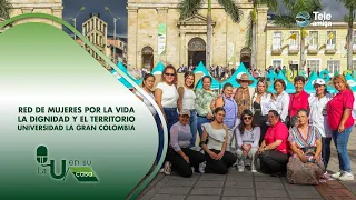 Women's Network for Life, Dignity, and Territory - La Gran Colombia University