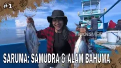 SARUMA: SAMUDRA & ALAM BAHUMA | JEJAK PETUALANG (15/01/26) Part 1