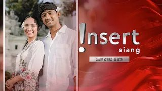 INSERT SIANG 22/08/26 - Asha Assuncao Ingin Undang Niken Salindry di Hari Pernikahan [FULL]