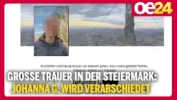 Große Trauer in der Steiermark: Johanna G. wird verabschiedet