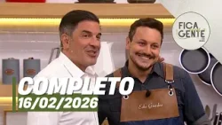 Fica com a Gente: Torta de calabresa e mais (16/02/26) | Completo Fica com a Gente: Torta de calabresa e mais (16/02/26) | Completo