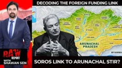 Siang Dam: Decoding the Soros Link, IPRI Funding Trail and the CBI Probe Into Violent Protests | N18