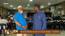 FTAR SHOW Durban2026 - Day 8 Live from RAUF Rehab Centre In Clare Estate Durban