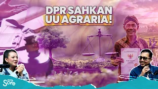 Menilik Dampak Pengesahan UU Agraria Bagi Warga