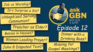 Ask GBN | Episode 12