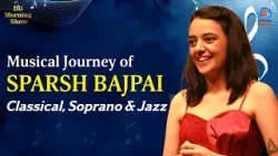 DD Morning Show | Musical Journey of Sparsh Bajpai | Classical, Soprano & Jazz | 26th February 2026 DD Morning Show | Musical Journey of Sparsh Bajpai | Classical, Soprano & Jazz | 26th February 2026