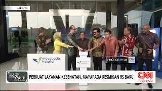 Perkuat Layanan Kesehatan, Mayapada Resmikan RS Baru – Right Angle