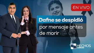 Hechos Meridiano| Dafne sabía que le podría pasar algo y se despide (21/07/26)