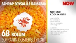 Geleneksel Lezzete Modern Bir Dokunuş - Sahrap Soysal ile Ramazan Sofrası 68. Bölüm