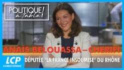 Anaïs Belouassa-Cherifi, députée "La France Insoumise" du Rhône | Politique à table !