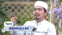 Sibuk Bandingin Takdir, Lupa Bilang Alhamdulillah | Barakallah