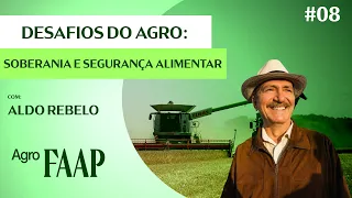 AGROFAAP  8 |  Aldo Rebelo