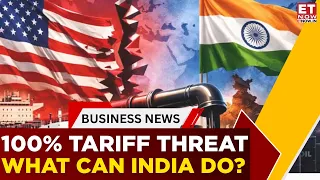 100% Tariff Threat: Is India’s Russian Oil Strategy At A Crossroads? | Business News | ET Now