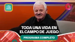 Tití Fernández, toda una vida en el campo de juego | #ConCarmen Completo  -  08/10 - El Nueve