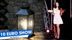 Die beliebte 10 Euro-Show vom 28. Februar 2024 mit Melissa @PEARL-TV