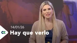 Hay que verlo | 14/01/26