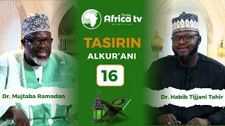 Tasirin Alkur`ani II Dr Sunusi Abubakar Ramadan I 16