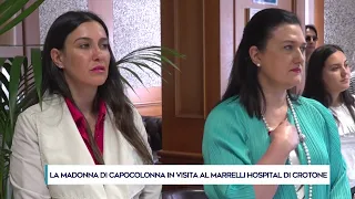 Our Lady of Capocolonna Visits the Marrelli Hospital in Crotone