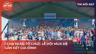 I CAN READ HOSTS FAMILY BONDING SUMMER FESTIVAL