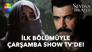#SevdanBirAteş Episode 1 Preview 1 | Wednesday at 8:00 PM on Show TV!