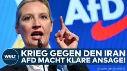 IRAN: Paukenschlag! AfD äußert sich zum Krieg in Nahost! Weidel und Chrupalla nennen Position